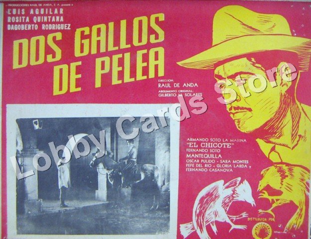 LUIS AGUILAR/DOS GALLOS DE PELEA